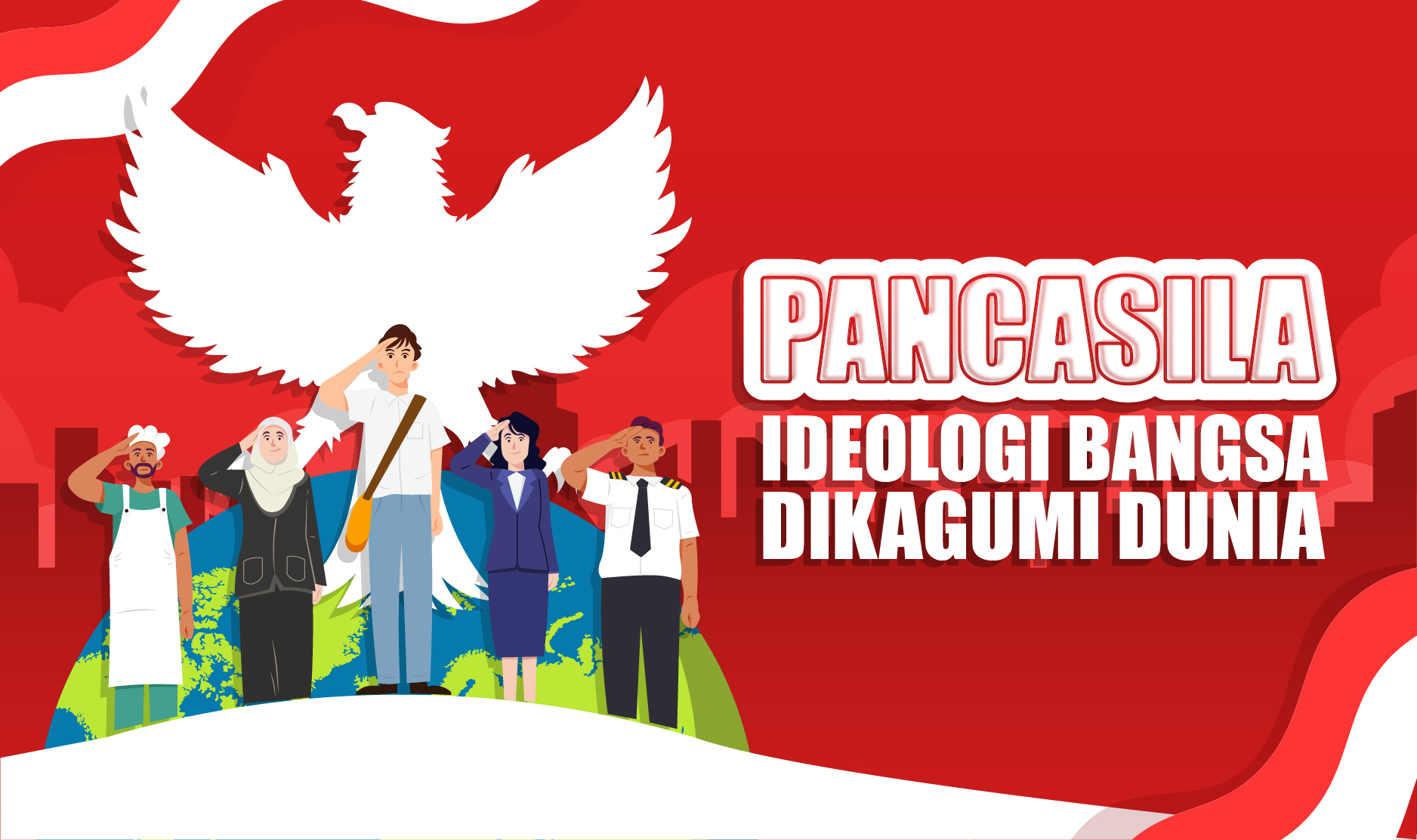 Pancasila Ideologi Bangsa Dikagumi Bangsa