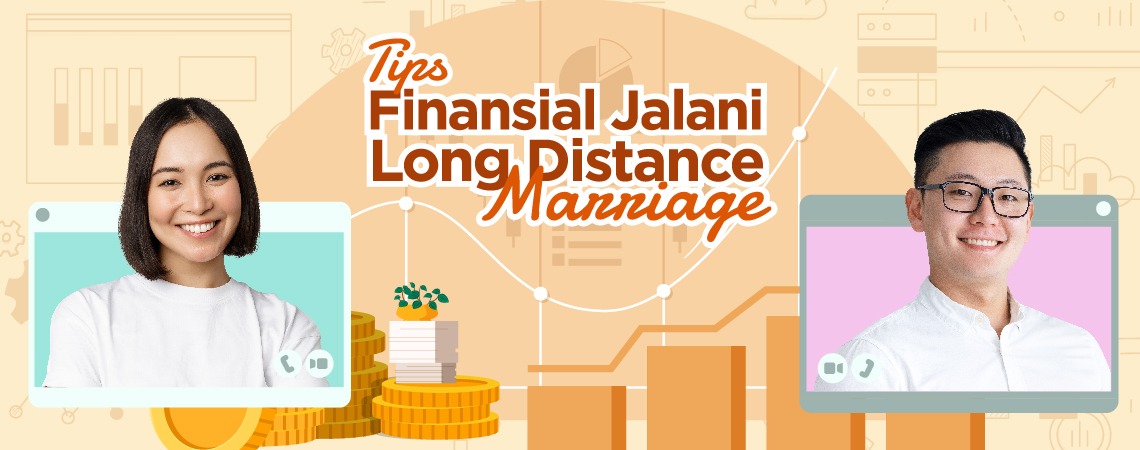 Tips Finansial Jalani Long Distance Marriage