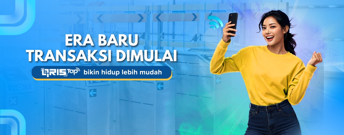 Era Baru Transaksi Dimulai: QRIS Tap Bikin Hidup Makin Cepat dan Mudah!
