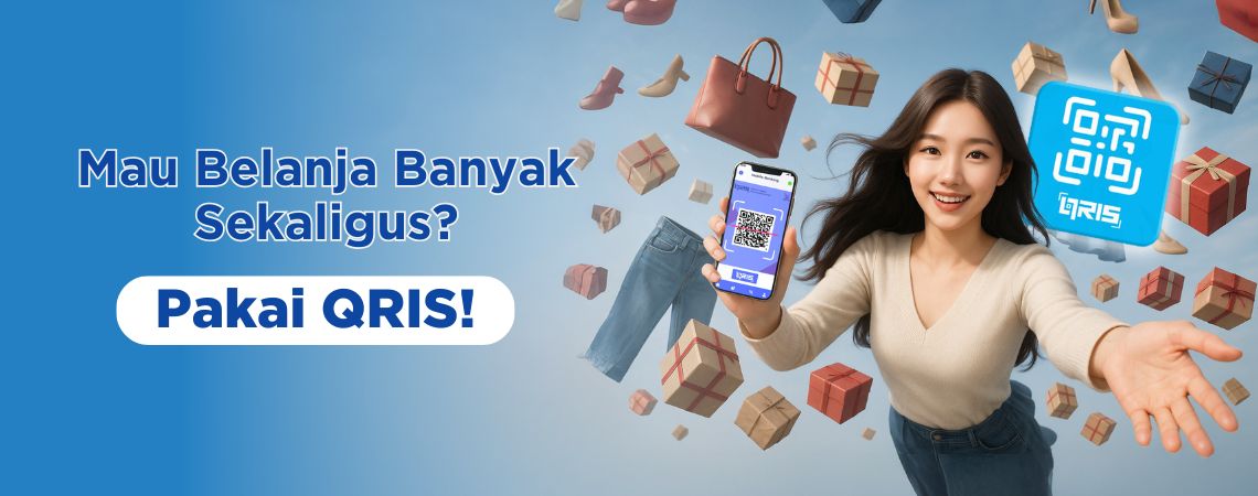 Mau Belanja Banyak Sekaligus? Pakai QRIS!