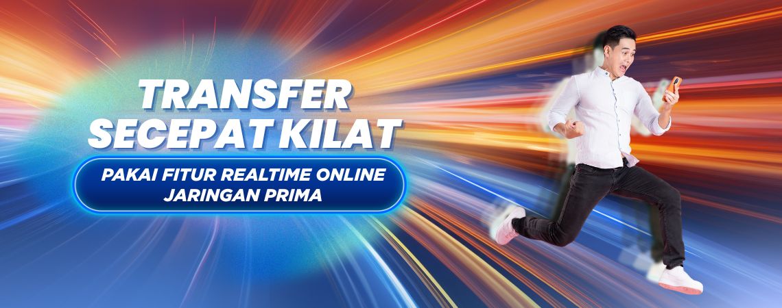 Transfer Secepat Kilat Pakai Fitur Real-time Online Jaringan PRIMA