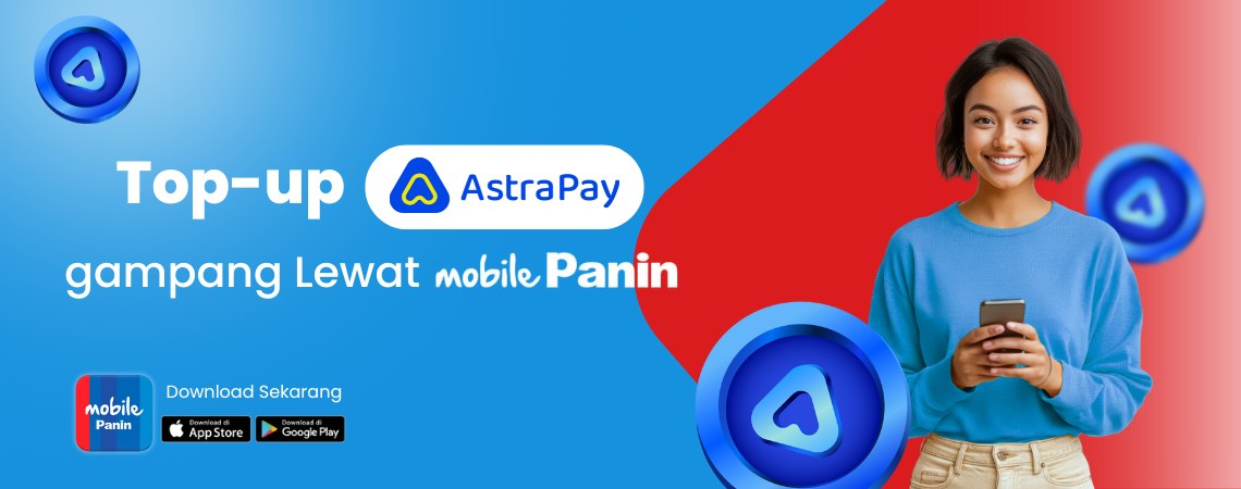 Top-up AstraPay Gampang Lewat MobilePanin