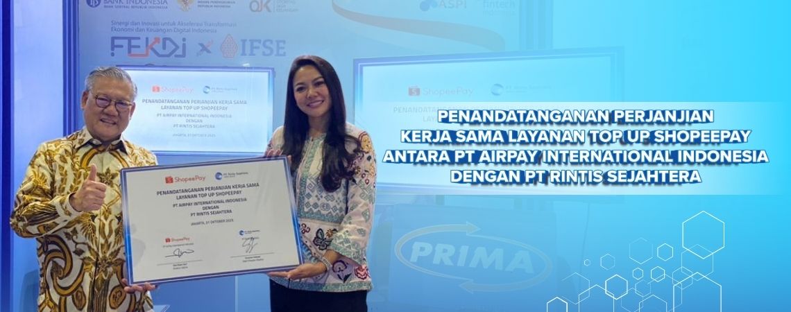 Penandatanganan Perjanjian Kerja Sama Layanan Top Up ShopeePay antara PT Airpay International Indonesia dengan PT Rintis Sejahtera