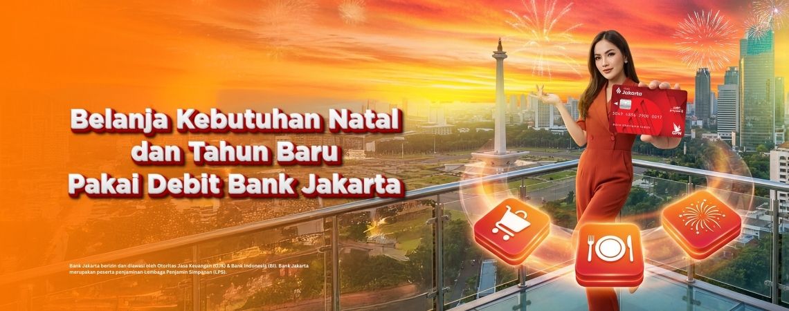 Belanja Kebutuhan Natal dan Tahun Baru Pakai Debit Bank Jakarta