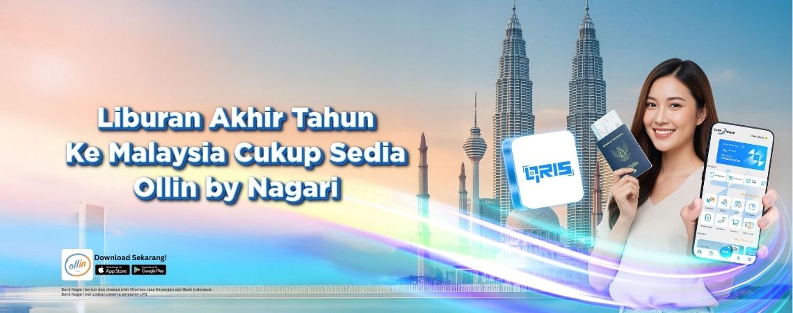 Liburan Akhir Tahun Ke Malaysia? Cukup Sedia Ollin by Nagari