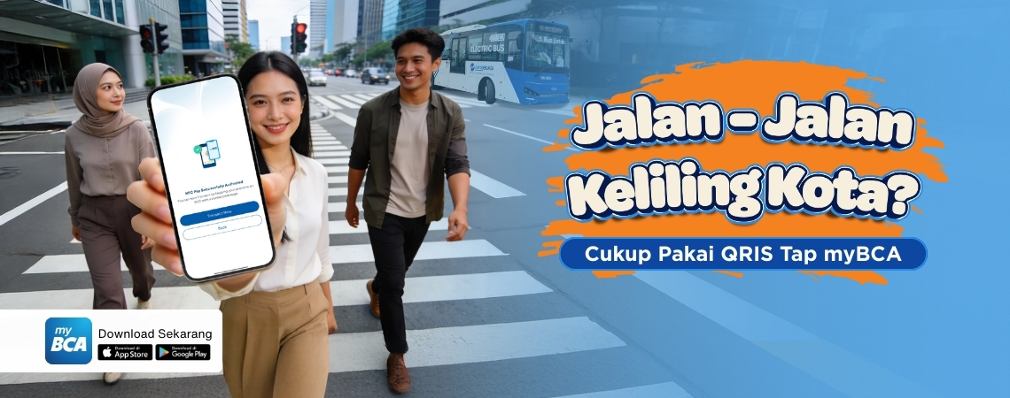 Jalan-jalan keliling Kota? Cukup Pakai QRIS Tap BCA
