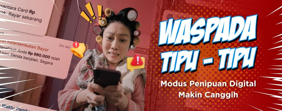 Waspada Tipu-tipu: Modus Penipuan Digital Makin Canggih