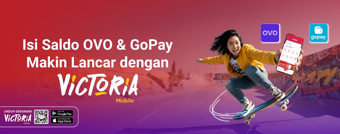 Isi Saldo OVO & GoPay Makin Lancar dengan Victoria Mobile!