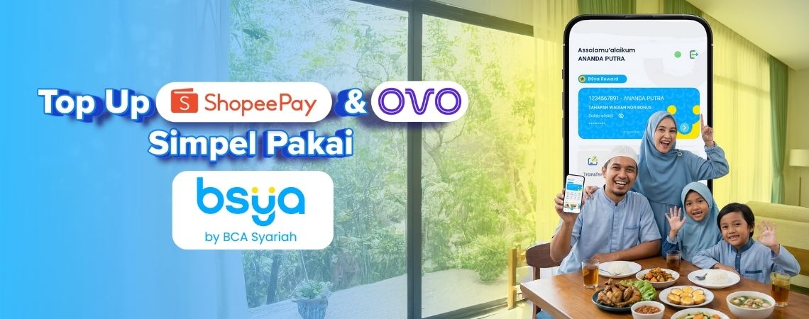 Top Up ShopeePay & OVO Pakai BSya by BCA Syariah