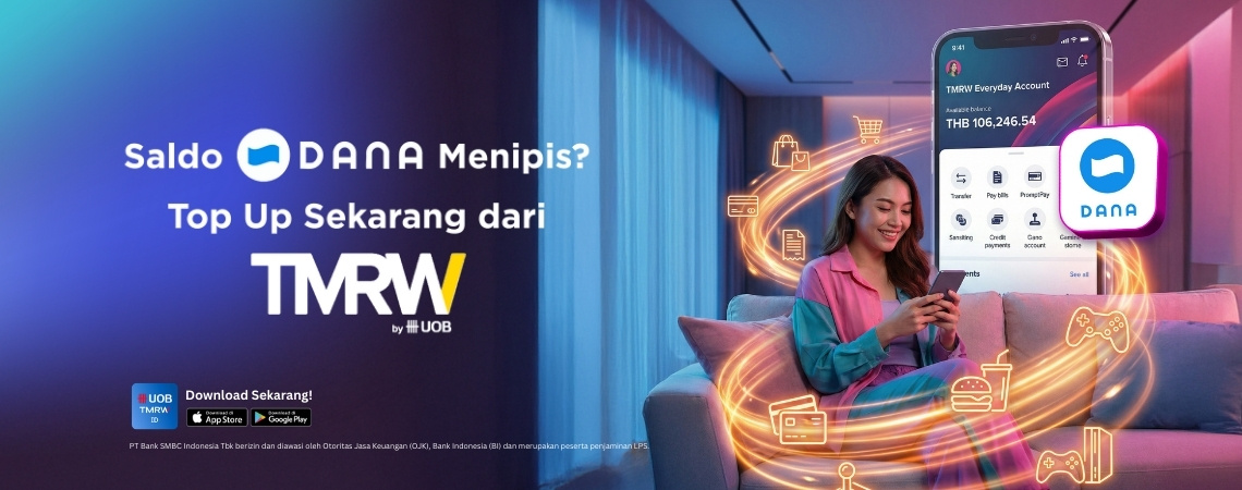 Saldo DANA Menipis? Top Up Sekarang dari TMRW by UOB!