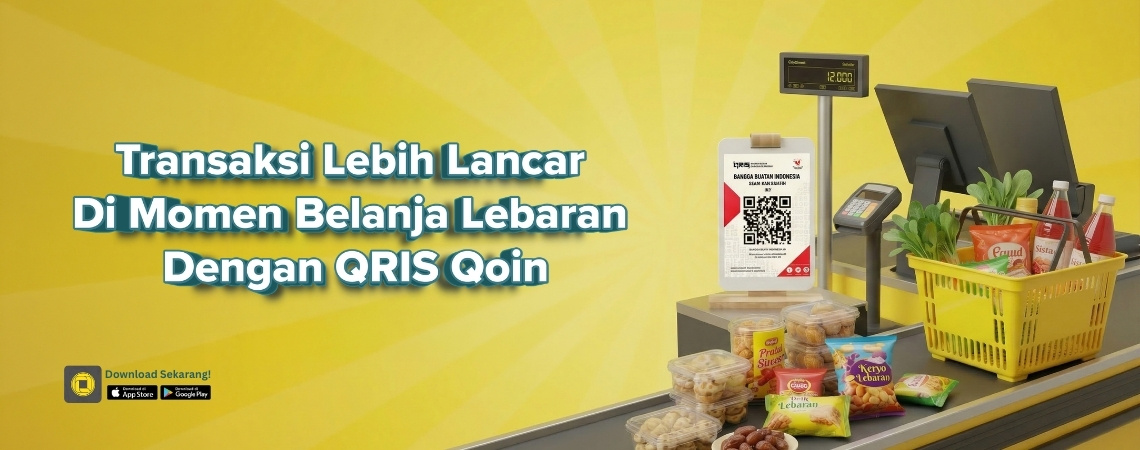 Transaksi Lebih Lancar di Momen Belanja Lebaran dengan QRIS Qoin