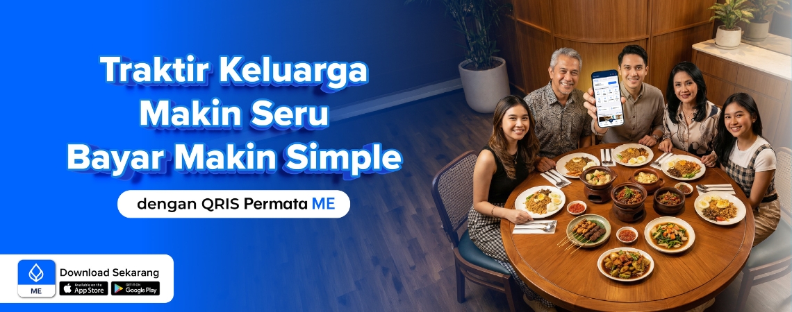 Traktir Keluarga Makin Seru Bayar Makin Simple dengan QRIS Permata ME