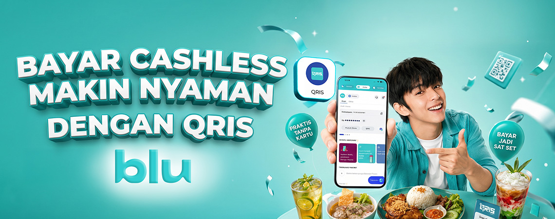 Bayar Cashless Makin Nyaman dengan QRIS blu by BCA Digital