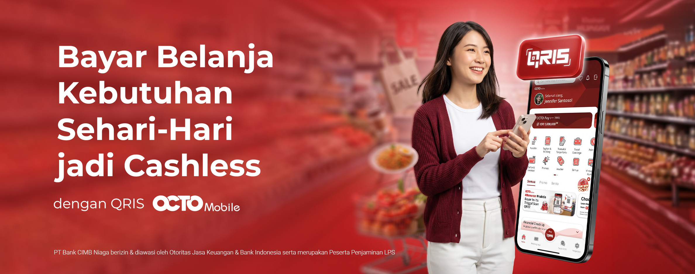 Bayar Belanja Kebutuhan Sehari-hari Jadi Cashless Dengan QRIS OCTO Mobile 