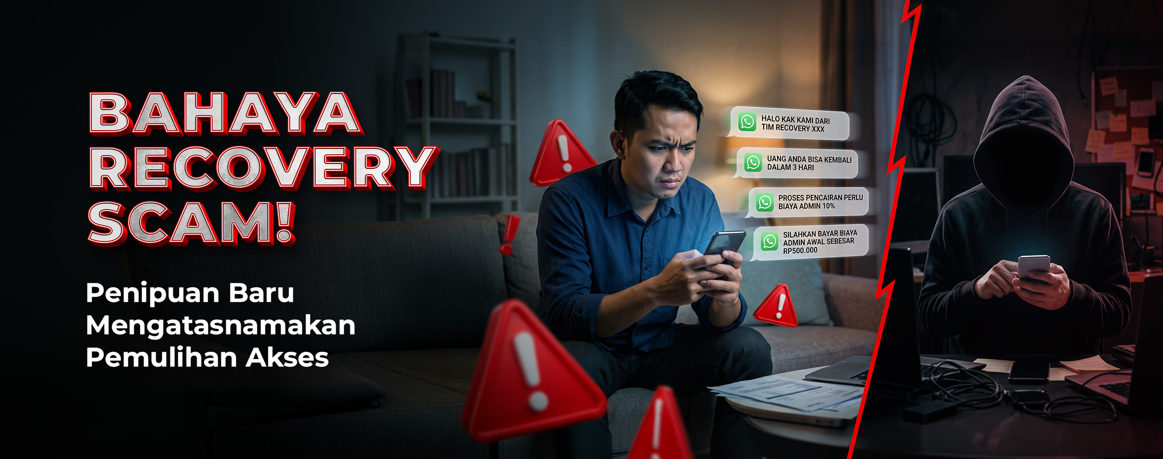 Bahaya Recovery Scam! Penipuan Baru Mengatasnamakan Pemulihan Akses
