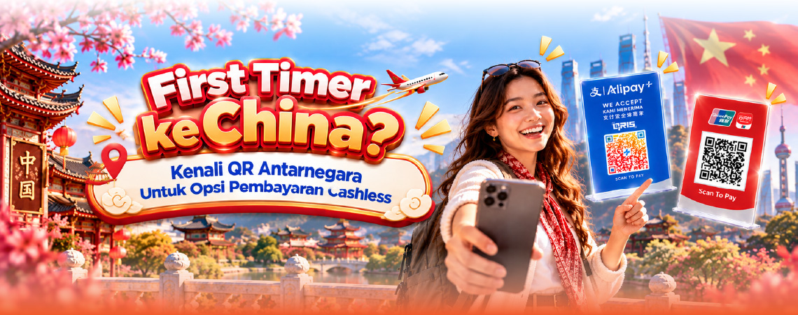 First Timer ke China? Kenali Cara Bayarnya