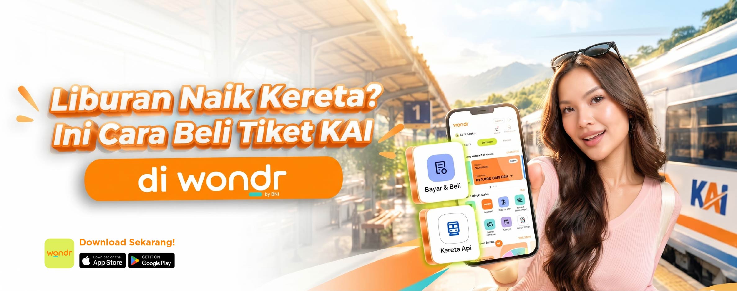 Liburan Naik Kereta? Ini Cara Beli Tiket KAI di wondr by BNI