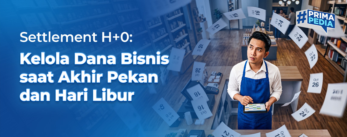 Settlement H+0: Kelola Dana Bisnis saat Akhir Pekan dan Hari Libur 
