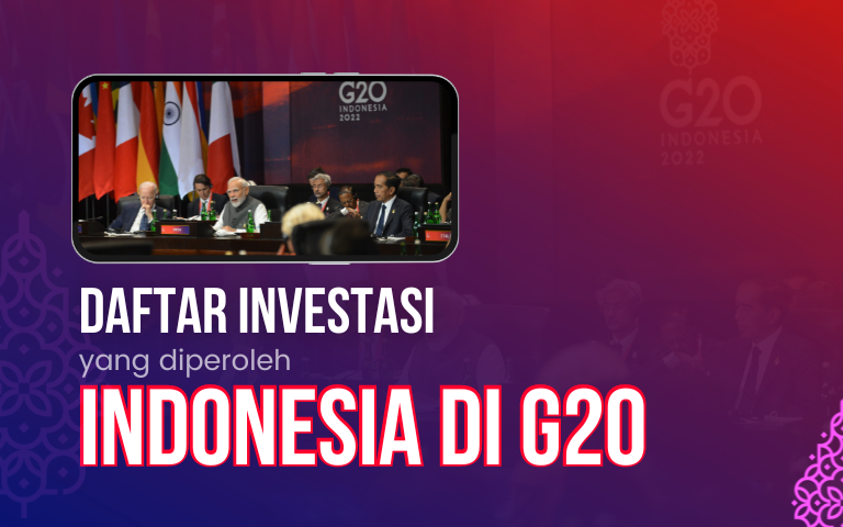 DAFTAR INVESTASI YANG DIPEROLEH INDONESIA DARI G20