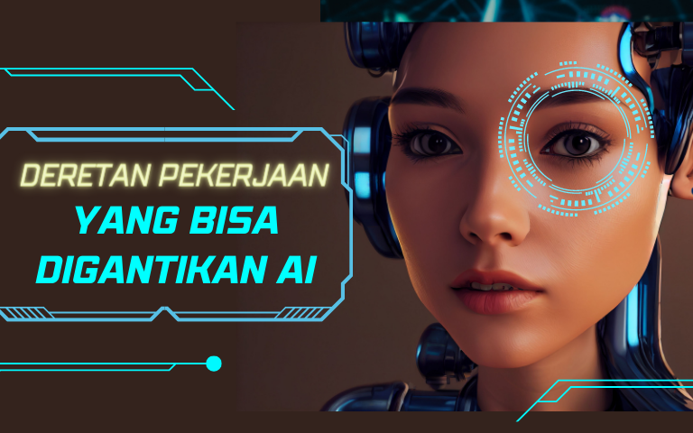 Deretan Pekerjaan yang Bisa Digantikan AI