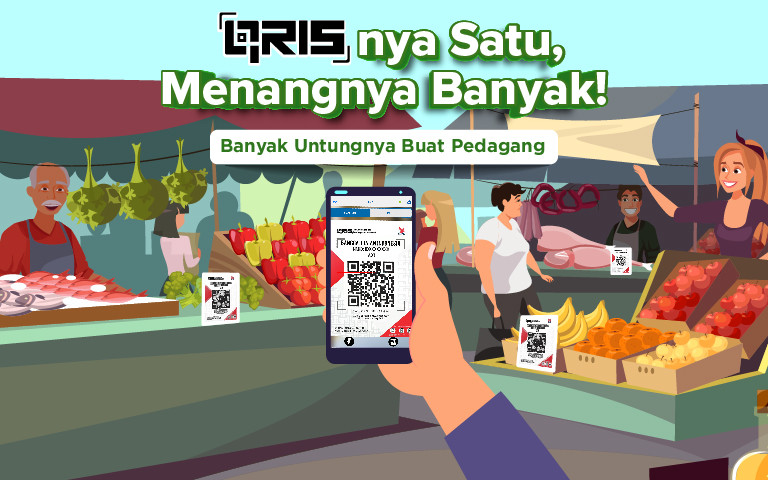 QRISnya Satu, Menangnya Banyak! Banyak Untungnya Buat Pedagang