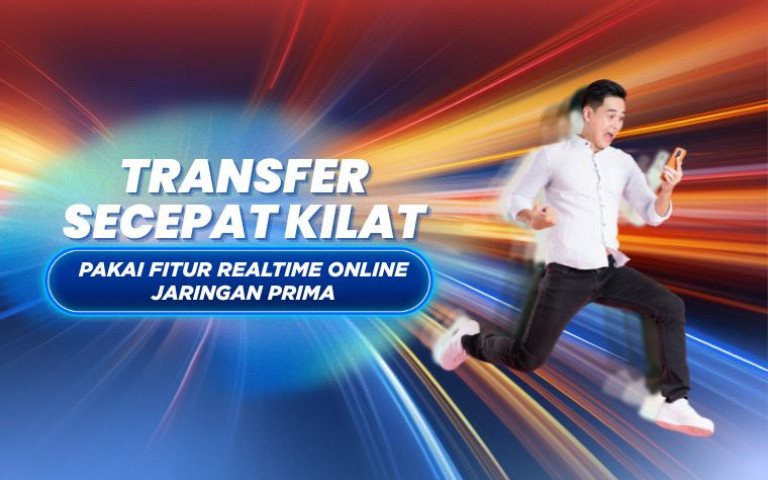 Transfer Secepat Kilat Pakai Fitur Real-time Online Jaringan PRIMA