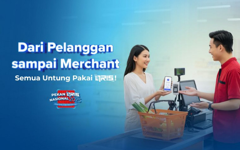 Dari Pelanggan sampai Merchant, Semua Untung Pakai QRIS!