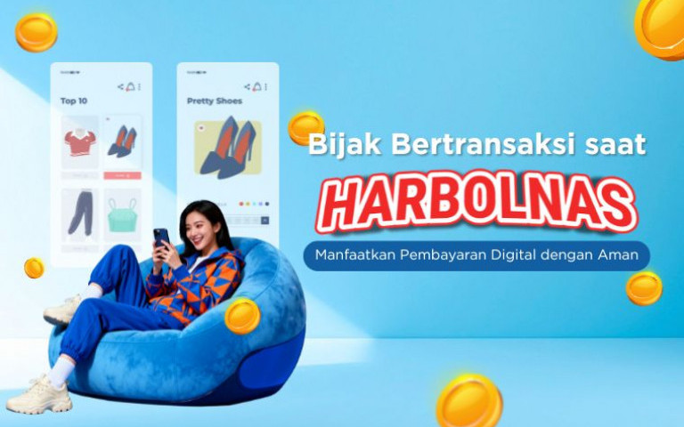 Bijak Bertransaksi saat Harbolnas: Manfaatkan Pembayaran Digital dengan Aman