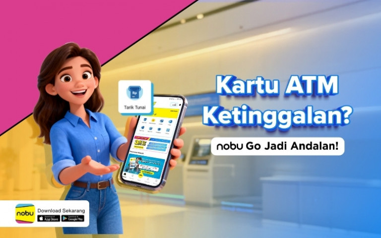 Kartu ATM Ketinggalan? Nobu Go Jadi Andalan!