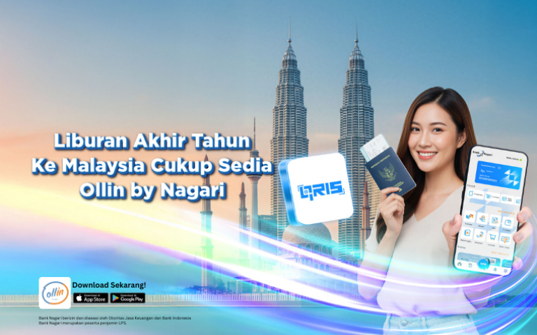 Liburan Akhir Tahun Ke Malaysia? Cukup Sedia Ollin by Nagari