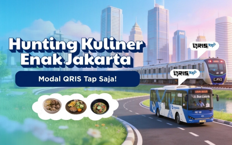 Hunting Kuliner Enak Jakarta Modal QRIS Tap Saja!
