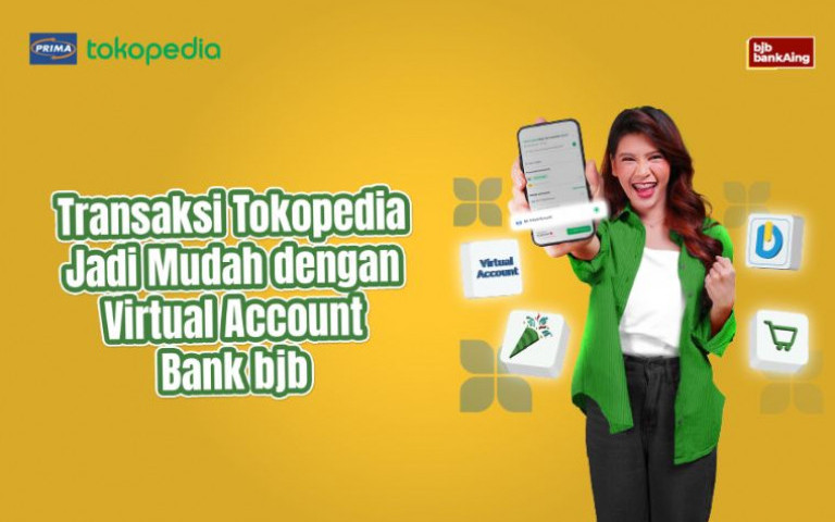 Transaksi Tokopedia jadi Mudah dengan Virtual Account DIGI by bank bjb!