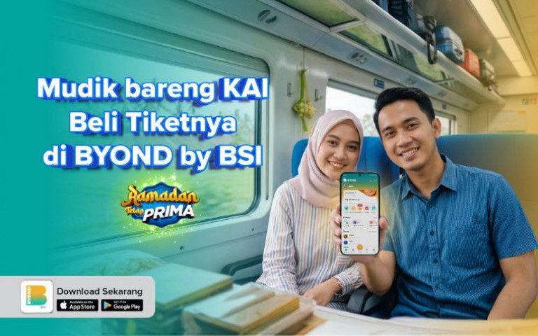 Mudik Bareng KAI Beli Tiketnya di BYOND by BSI
