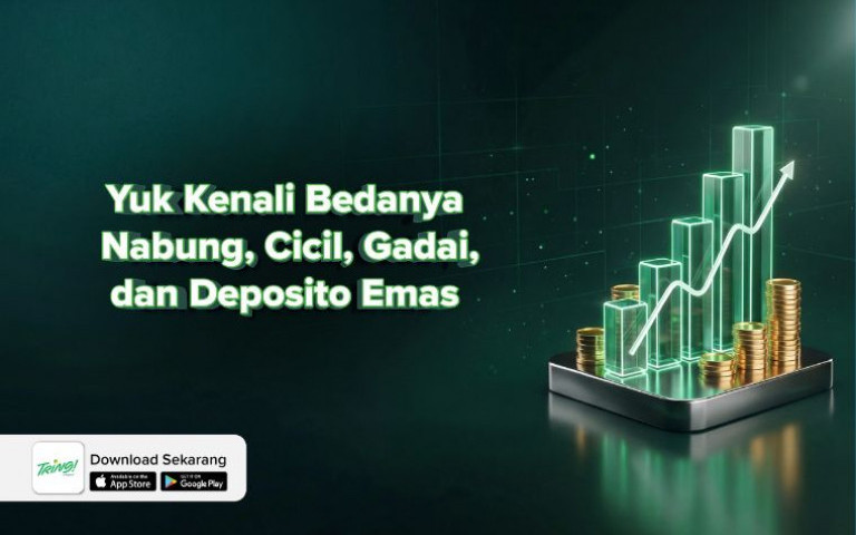 Yuk Kenali Bedanya Nabung, Cicil, Gadai, dan Deposito Emas ala Pegadaian