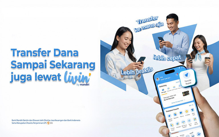 Transfer Dana Sampai Sekarang juga lewat Livin’ by Mandiri