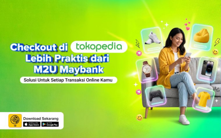 Belanja Online di Tokopedia Lebih Mudah di Maybank