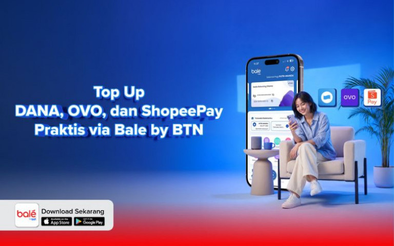 Top Up DANA, OVO, dan ShopeePay Praktis Lewat Bale BTN