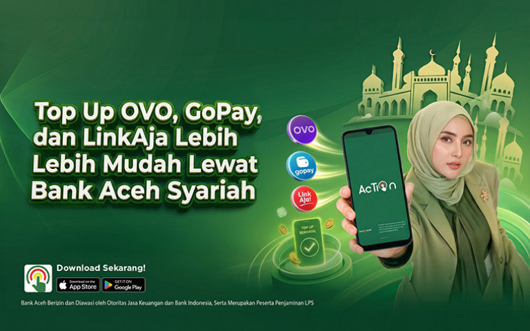 Top Up OVO, GoPay, dan LinkAja Lebih Mudah Lewat Action dari Bank Aceh Syariah