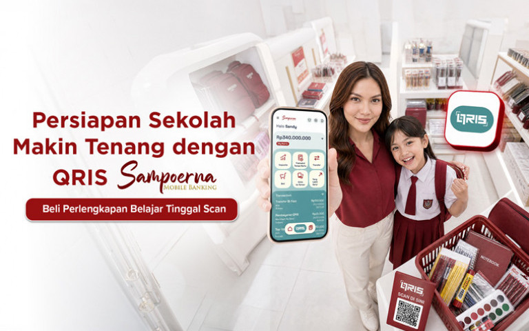 Persiapan Sekolah Makin Tenang dengan QRIS Sampoerna Mobile Banking