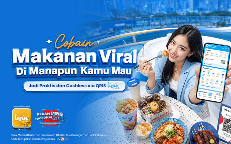 Cobain Makanan Viral Di Mana Pun Kamu Mau via QRIS Livin' Mandiri