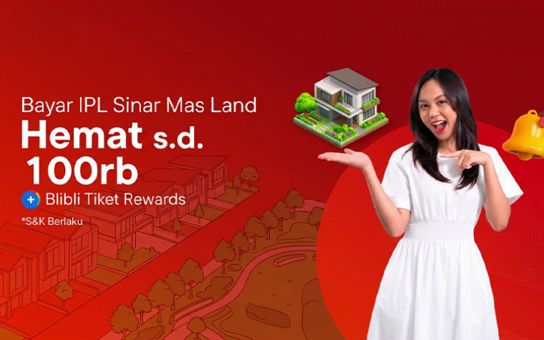 Bayar IPL Sinar Mas Land Makin Praktis lewat Blibli