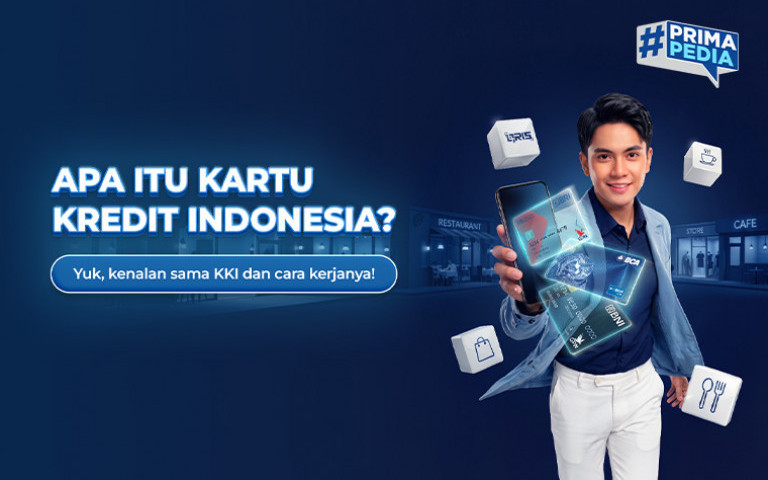 Yuk Kenalan Sama Kartu Kredit Indonesia!