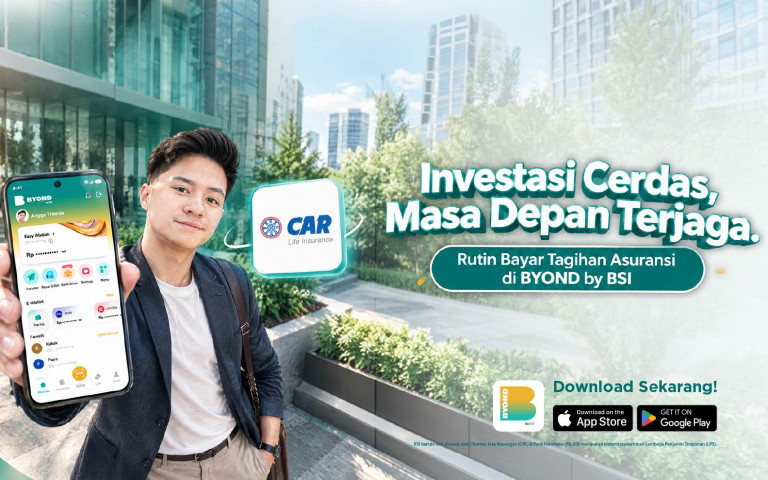 Investasi Cerdas, Masa Depan Terjaga Rutin Bayar Tagihan Asuransi di BYOND by BSI